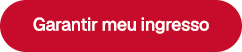 botÃo garantir meu ingresso